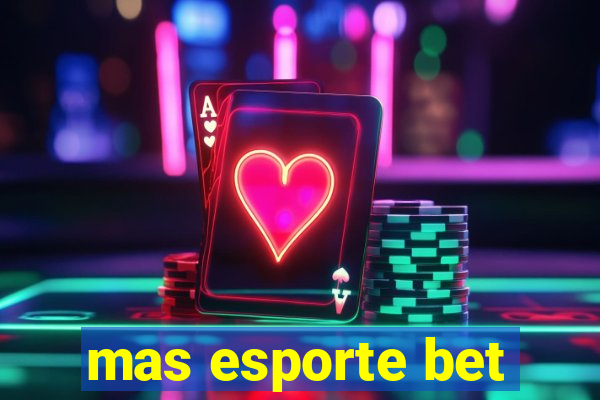 mas esporte bet